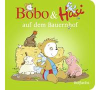 Bobo & Hasi auf dem Bauernhof: Pappbilderbuch ab 12 Monaten: 3