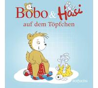 Bobo & Hasi auf dem Töpfchen: Pappbilderbuch ab 12 Monaten: 1