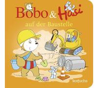 Bobo & Hasi auf der Baustelle: Pappbilderbuch ab 12 Monaten: 4
