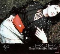 Bobo - Lieder Von Liebe und Tod (Reissue)