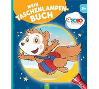 Bobo Siebenschläfer Mein Taschenlampenbuch für Kinder ab 3 Jahren: Mit Folienseiten und wiederverstaubarer Taschenlampe I Leuchte und entdecke