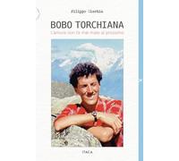 Bobo Torchiana. L'amore non fa mai male al prossimo (Telemaco)