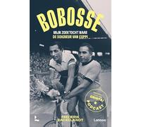 Bobosse: mijn zoektocht naar de soigneur van Coppi: Bekend van de Grinta! podcast