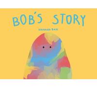 Bob's Story: Discovering the Art of Being You (Growing Through Challenges: An Illustrated Series)