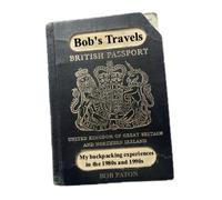 Bob's Travels: My backpacking experiences in the 1980s and 1990s