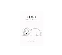 BOBU - Calm Little Moments: A minimalist coloring book for calm and cozy moments (Overthinking Coloring Book)