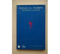 Bocas Del Tiempo (La creación literaria)