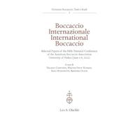 Boccaccio Internazionale-International Boccaccio. Selected essays of the fifth triennial conference of the American Boccaccio Association (University ... bilingue (Giovanni Boccaccio. Testi e studi)
