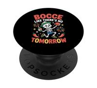 Bocce como Si No Hubiera Mañana PopSockets PopGrip Adhesivo