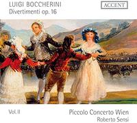 Piccolo Concerto Wien Sensi, Roberto - Boccherini: Divertimenti, Op. 16 / Piccolo Concerto Wien - Sensi
