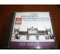 BOCCHERINI - PIANO QUINTETS - QUINTETTES POUR PIANO ET CORDES - KLAVIERQUINTETTE - LES ADIEUX - ANDREAS STAIER