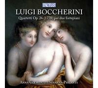 Boccherini - Quartets Op. 26 for Two Fortepianos