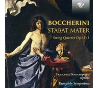 Boccherini: Stabat Mater, String Quartet Op.41/1