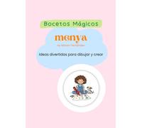 Bocetos Mágicos: 70 Ideas divertidas para dibujar y crear