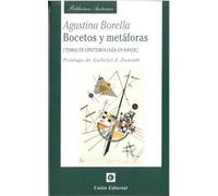 Bocetos Y Metáforas (temas De Epistemología En Hayek)