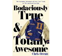 Bodaciously True & Totally Awesome: Episode II, True Blue: 2