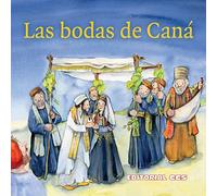 Bodas De Cana: Una historia del Nuevo Testamento según Juan 2, 1-11: 22 (Historias del Nuevo Testamento)