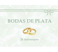 BODAS DE PLATA: 25 Aniversario | Libro de Firmas y Recuerdos