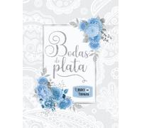Bodas de Plata: Libro de firmas y dedicatorias de invitados