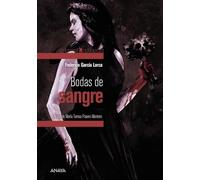 Bodas de sangre (CLÁSICOS - Clásicos Hispánicos)
