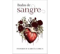 BODAS DE SANGRE: Edición para ESO y Bachillerato