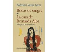 Bodas De Sangre-La Casa De Bernarda Alba (Biblioteca Edaf)