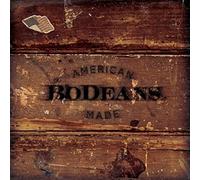 Bodeans - American Made