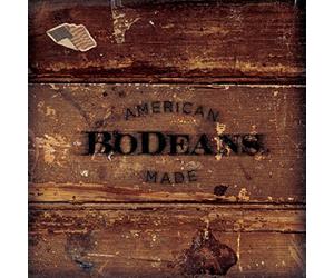 Bodeans - American Made