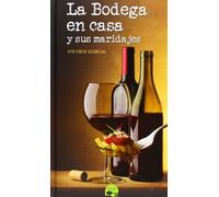 Bodega En Casa Y Sus Maridajes