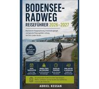 Bodensee-Radweg Reiseführer 2026-2027: Realistische Etappenplanung, Entscheidungslogik und typische Planungsfehler entlang der Drei-Länder-Runde
