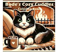 Bode's Cozy Cuddles: Coloring Book (Coloring with Bode)