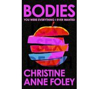 Bodies: The 'It Girl' Book of the Year