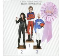 Bodies Without Organs - Sixteen Tons of Hardware