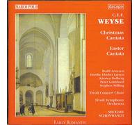 Bodil Arnesen, Soprano - C.E.F.Weyse: Christmas & Easter Cantatas Schonwandt (UK Import)