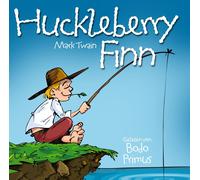 Gelesen Von Bodo Primus - Huckleberry Finn Von Mark Twain
