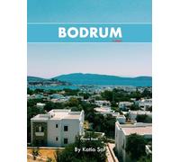 Bodrum: A Perfect Coffee Table Picture Book - Travel and Tourism lovers.