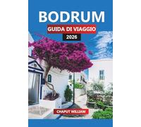 BODRUM Guida di viaggio 2026: Consigli essenziali, le migliori attrazioni ed esperienze indimenticabili a Bodrum
