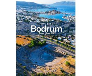 Bodrum, Turkey: Stunning images that showcase the beauty of an incredible country, highlighting its unique architecture, castles, and more, perfect for all travel enthusiasts.