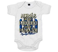 Body bebé además de ser Periquito soy un padrazo para aficionado al fútbol - Blanco, Talla única 12 meses
