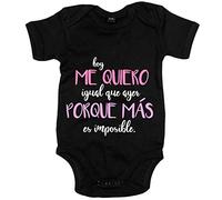 Body bebé hoy me quiero igual que ayer porque más es imposible - Negro, Talla única 12 meses