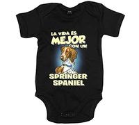 Body bebé la vida es mejor con un perro de raza Springer Spaniel - Negro, Talla única 12 meses