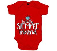 Body bebé tú brillas siempre mamá - Rojo, Talla única 12 meses