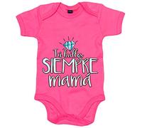Body bebé tú brillas siempre mamá - Rosa, Talla única 12 meses
