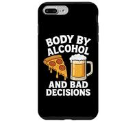 Body By Alcohol And Bad Decisions Funny Pizza Beer Beber Carcasa para iPhone 7 Plus/8 Plus