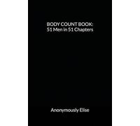 Body Count Book: 51 Men in 51 Chapters