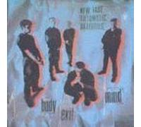 Body Exit Mind by New Fast Automatic Daffodils (1993-02-16)