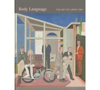 Body Language: The Art of Larry Day