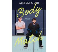 Body Match: Noah & Jace (Spicy Eishockey-Romance)
