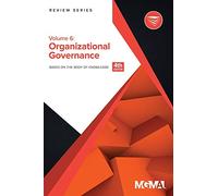 Body of Knowledge Review Series: Organizational Governance (6)