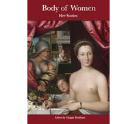 Body of Women: Her Stories